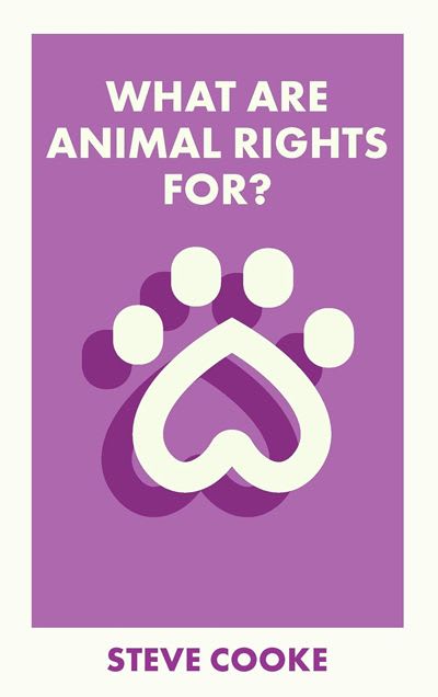 What Are Animal Rights For book cover.