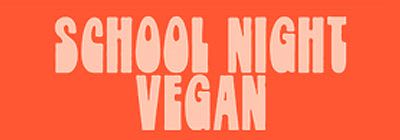 School Night Vegan logo