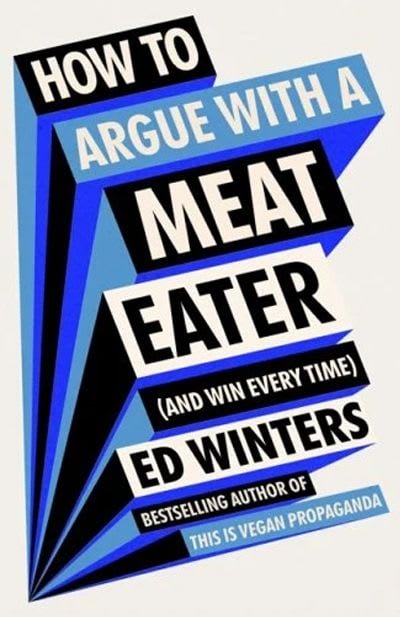 How to Argue With a Meat Eater book cover.